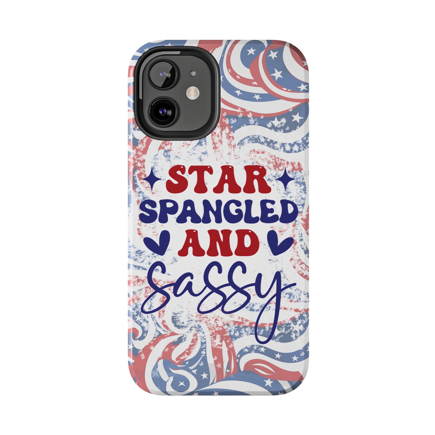 "red white & blue", Star spangled and sassy phone case cover. iPhone compatible models 11-16