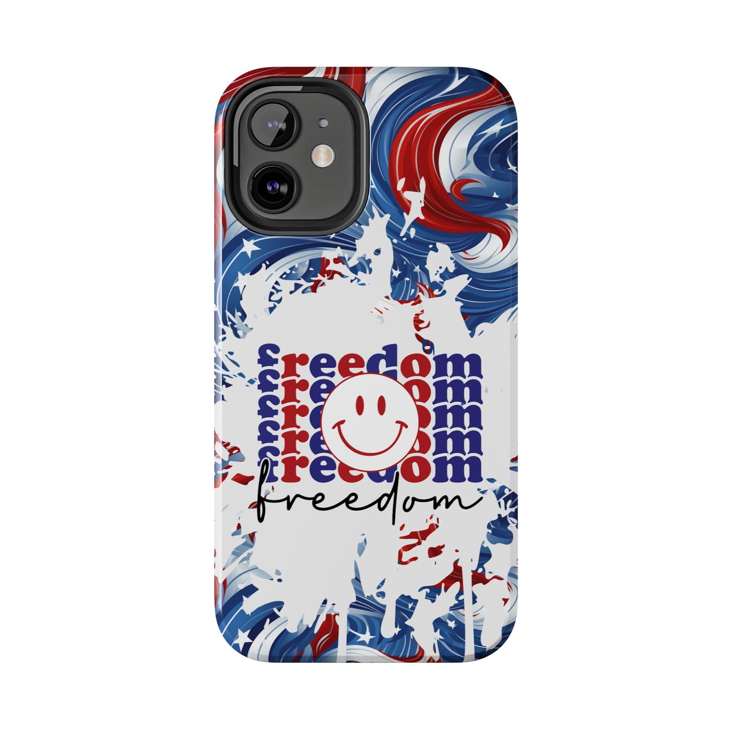 Freedom 4th of July phone case- iPhone compatible models 11-16