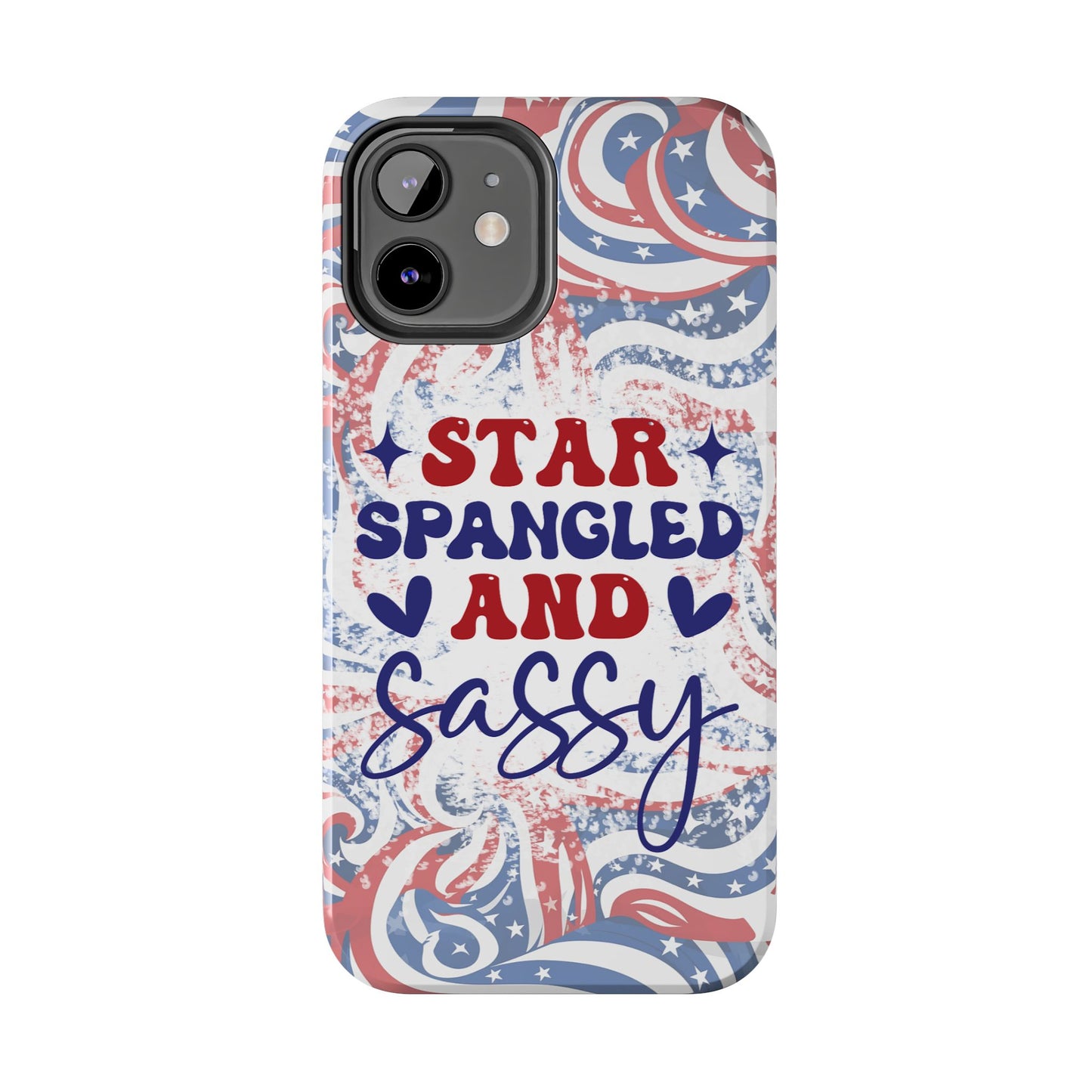 "red white & blue", Star spangled and sassy phone case cover. iPhone compatible models 11-16