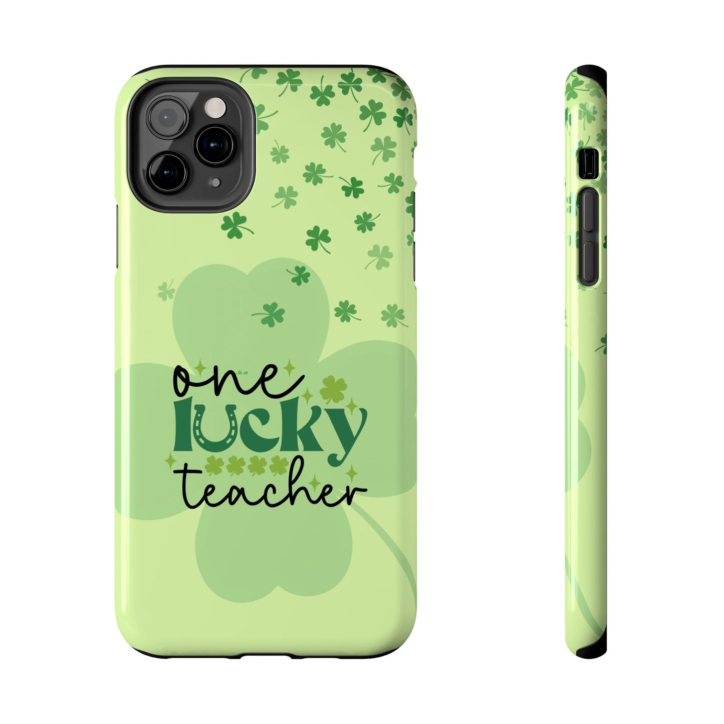 St. Patty's Phone Case- One lucky Teacher- iPhone compatible