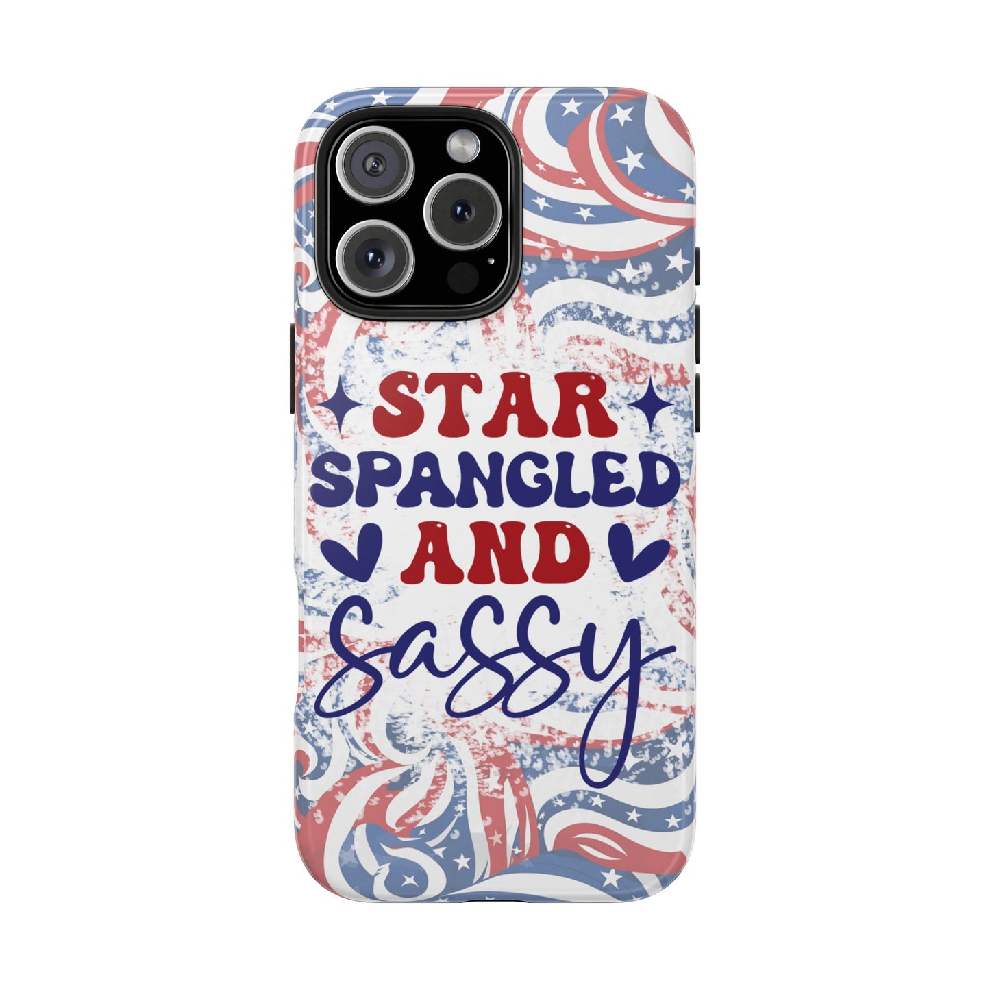 "red white & blue", Star spangled and sassy phone case cover. iPhone compatible models 11-16