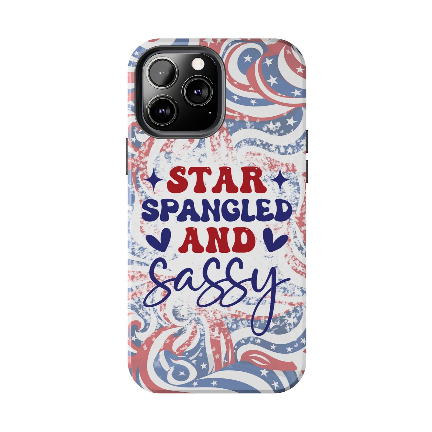 "red white & blue", Star spangled and sassy phone case cover. iPhone compatible models 11-16