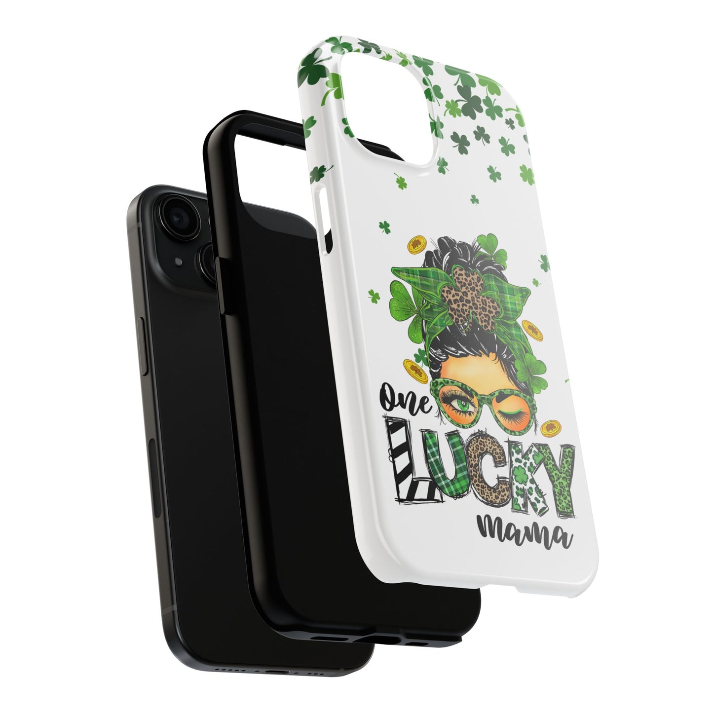 St. Patrick's phone case- "One lucky mama"- Compatible with iPhone