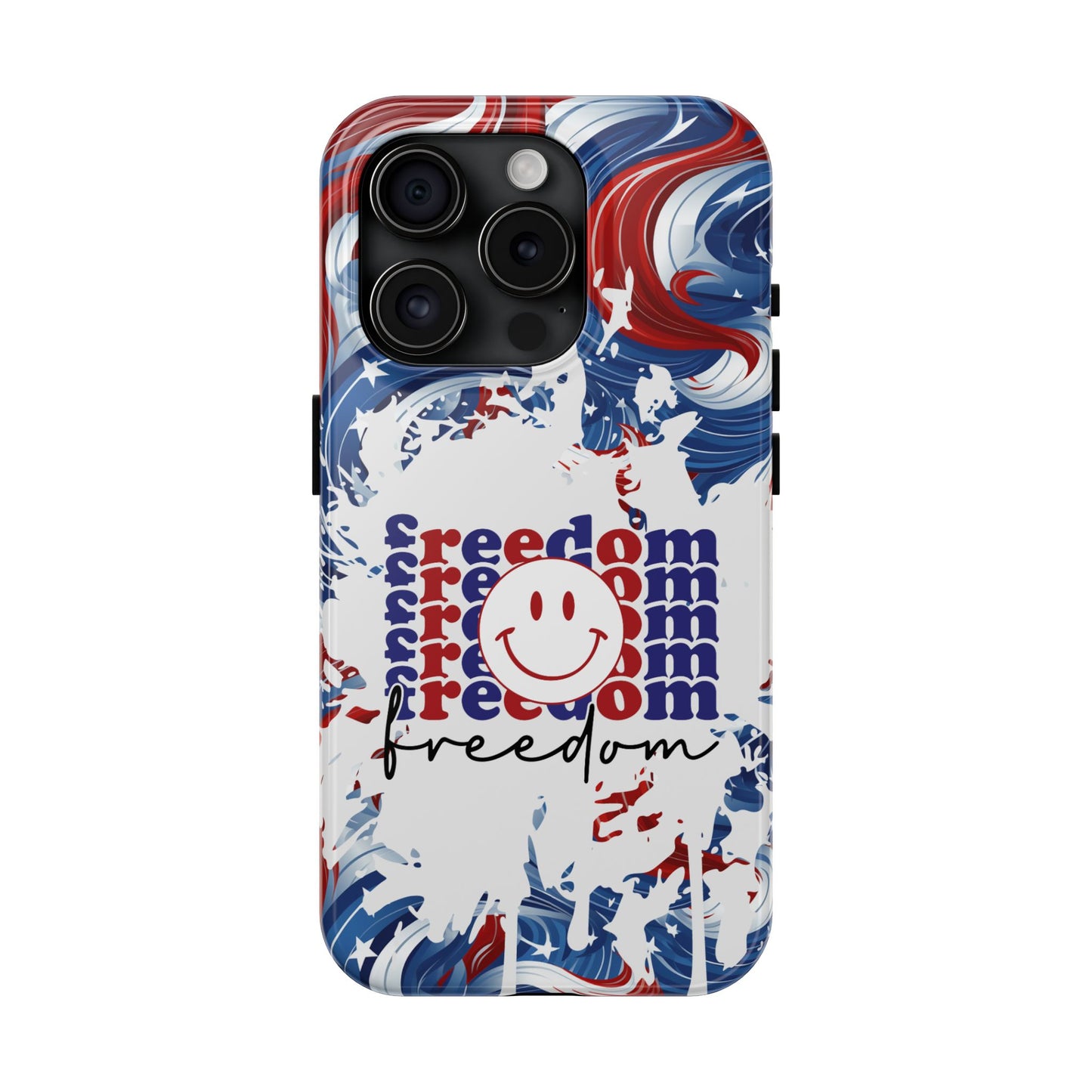 Freedom 4th of July phone case- iPhone compatible models 11-16