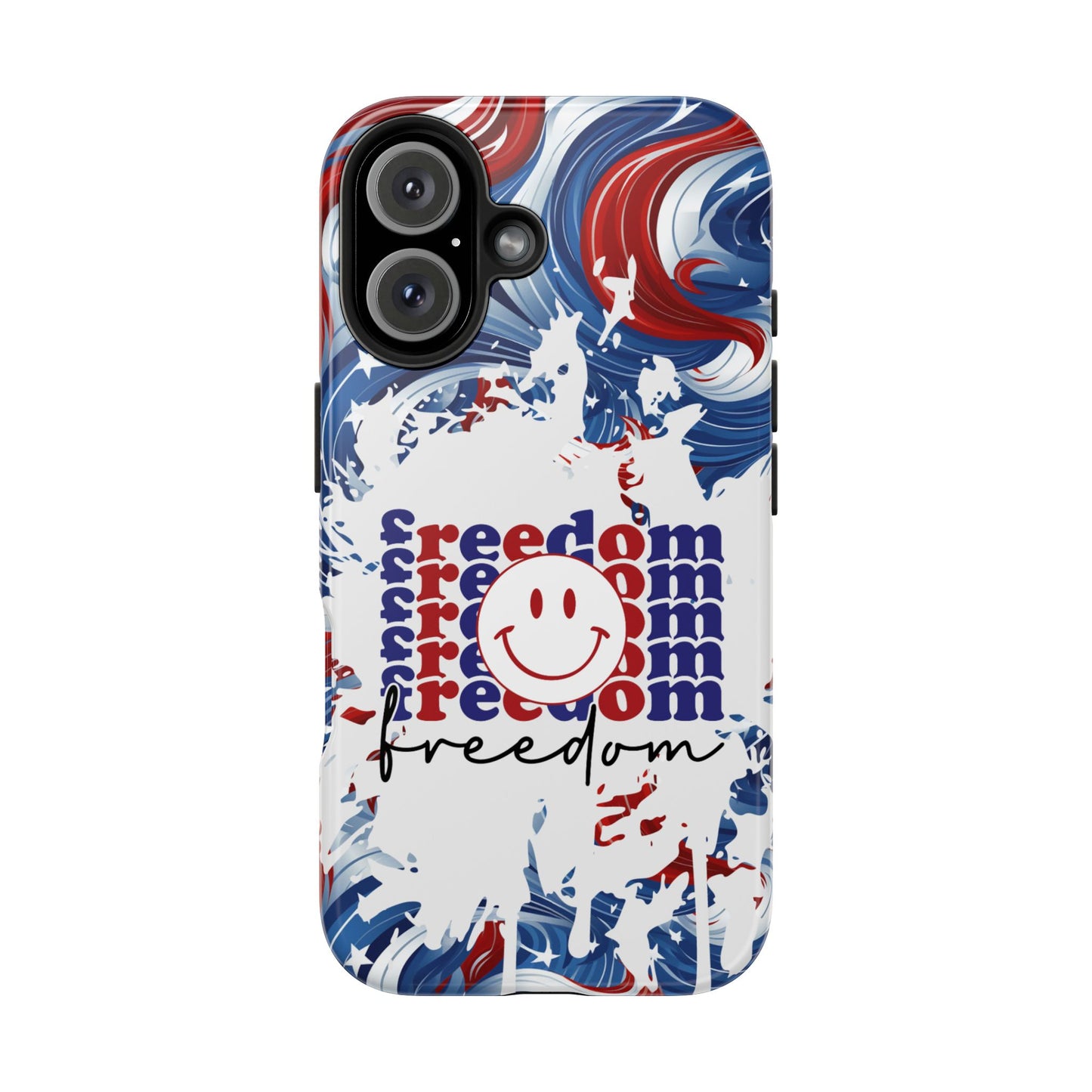 Freedom 4th of July phone case- iPhone compatible models 11-16