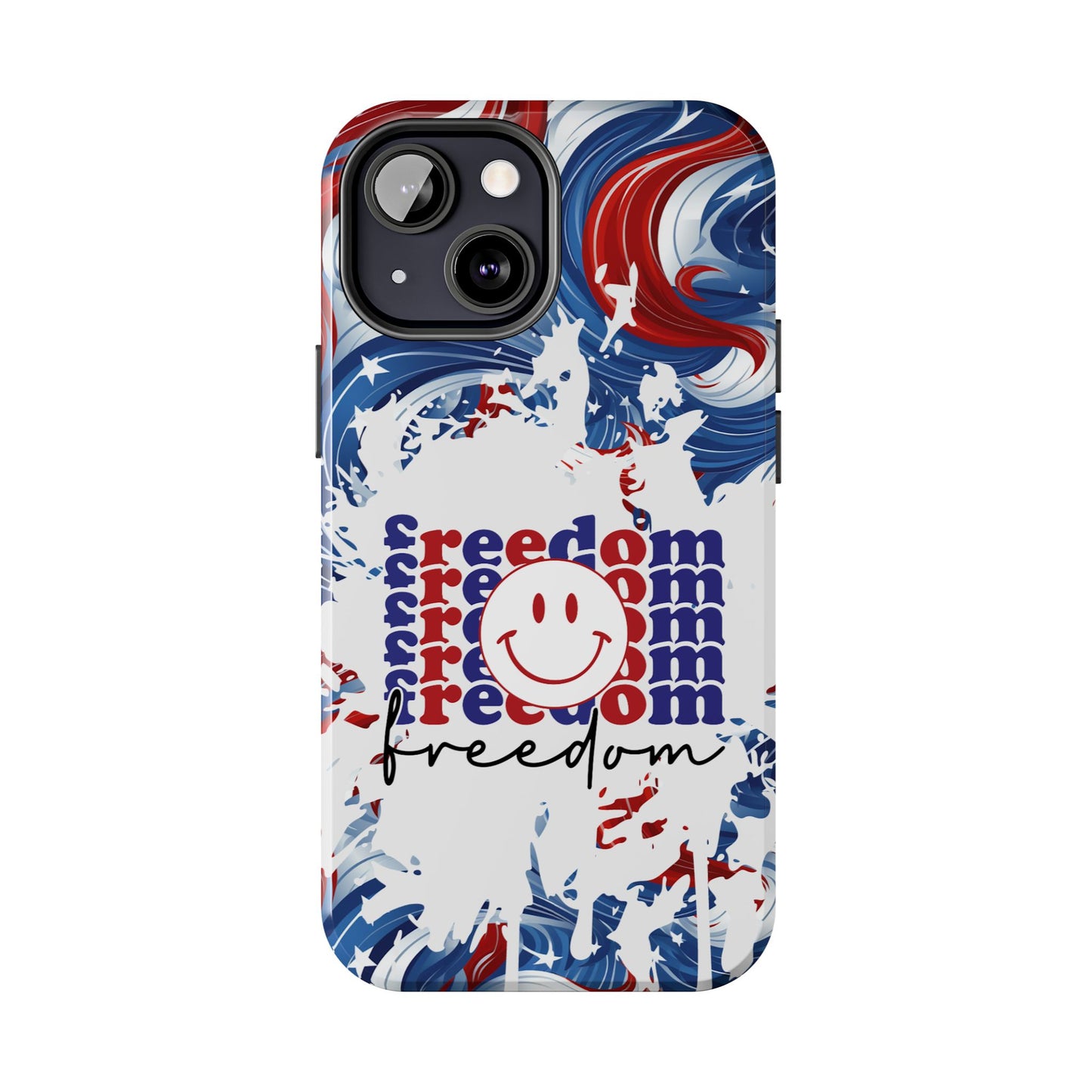 Freedom 4th of July phone case- iPhone compatible models 11-16