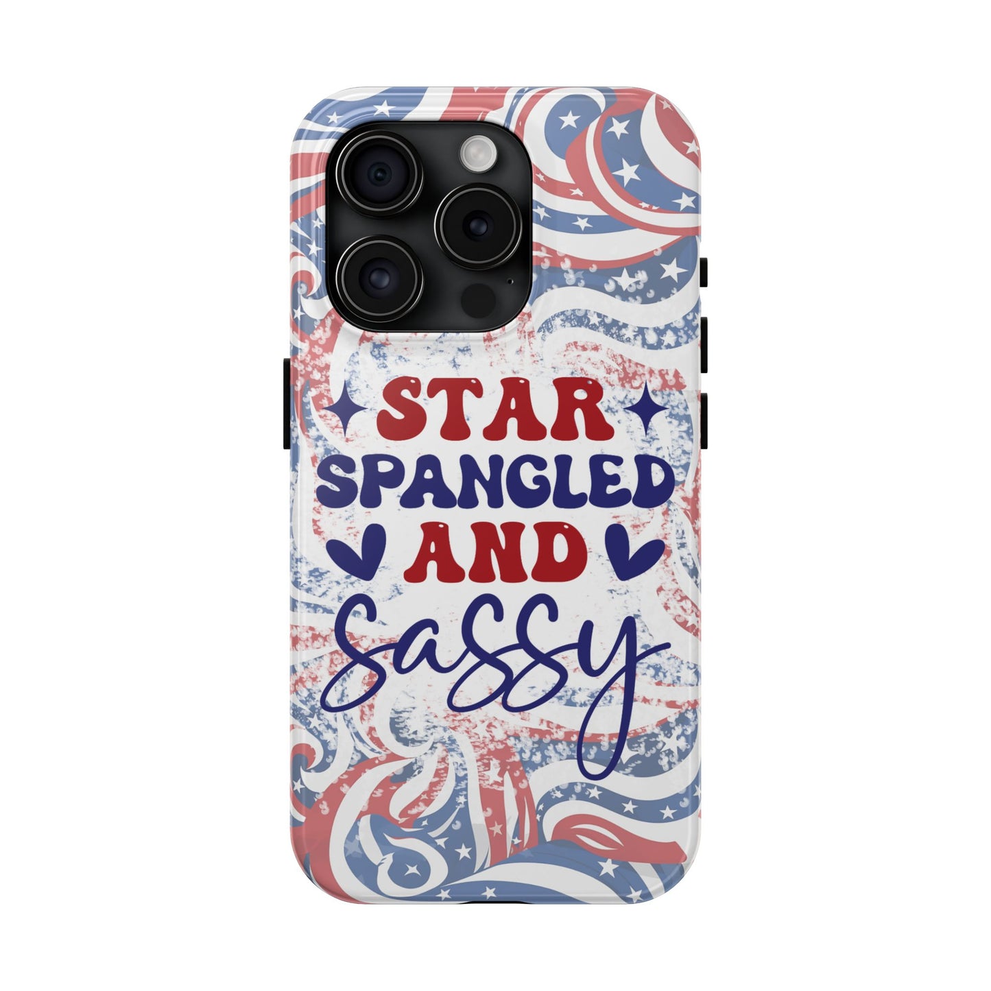 "red white & blue", Star spangled and sassy phone case cover. iPhone compatible models 11-16