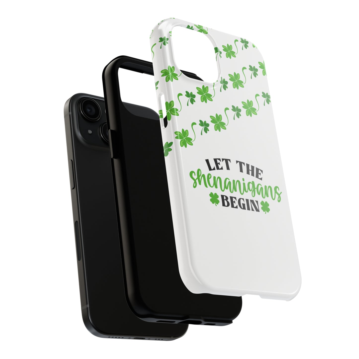 Let the shenanigan's begin Tough iPhone Case iPhone 15 accessories