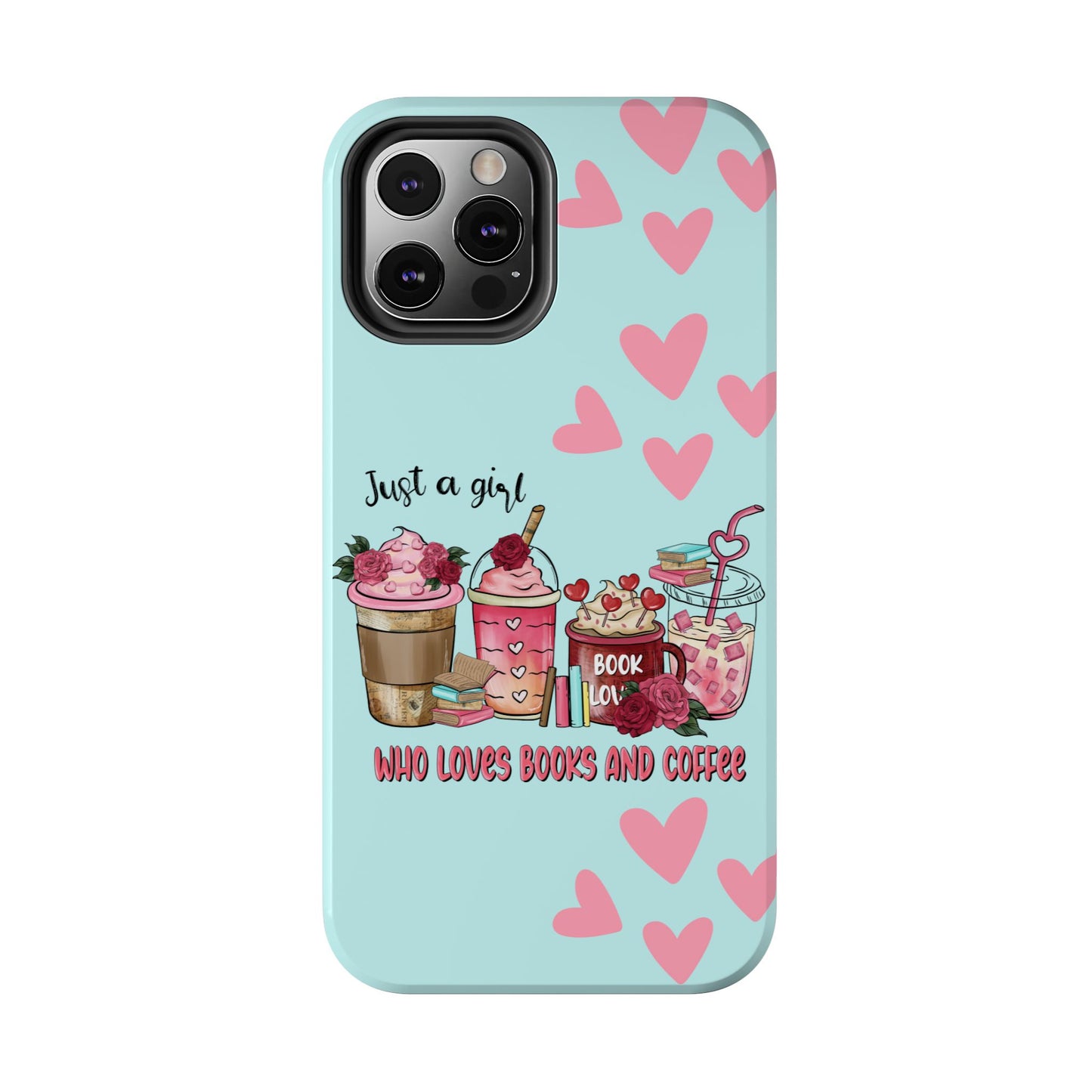 Just a girl who loves books & coffee iPhone Case-girly aesthetic phone accessory