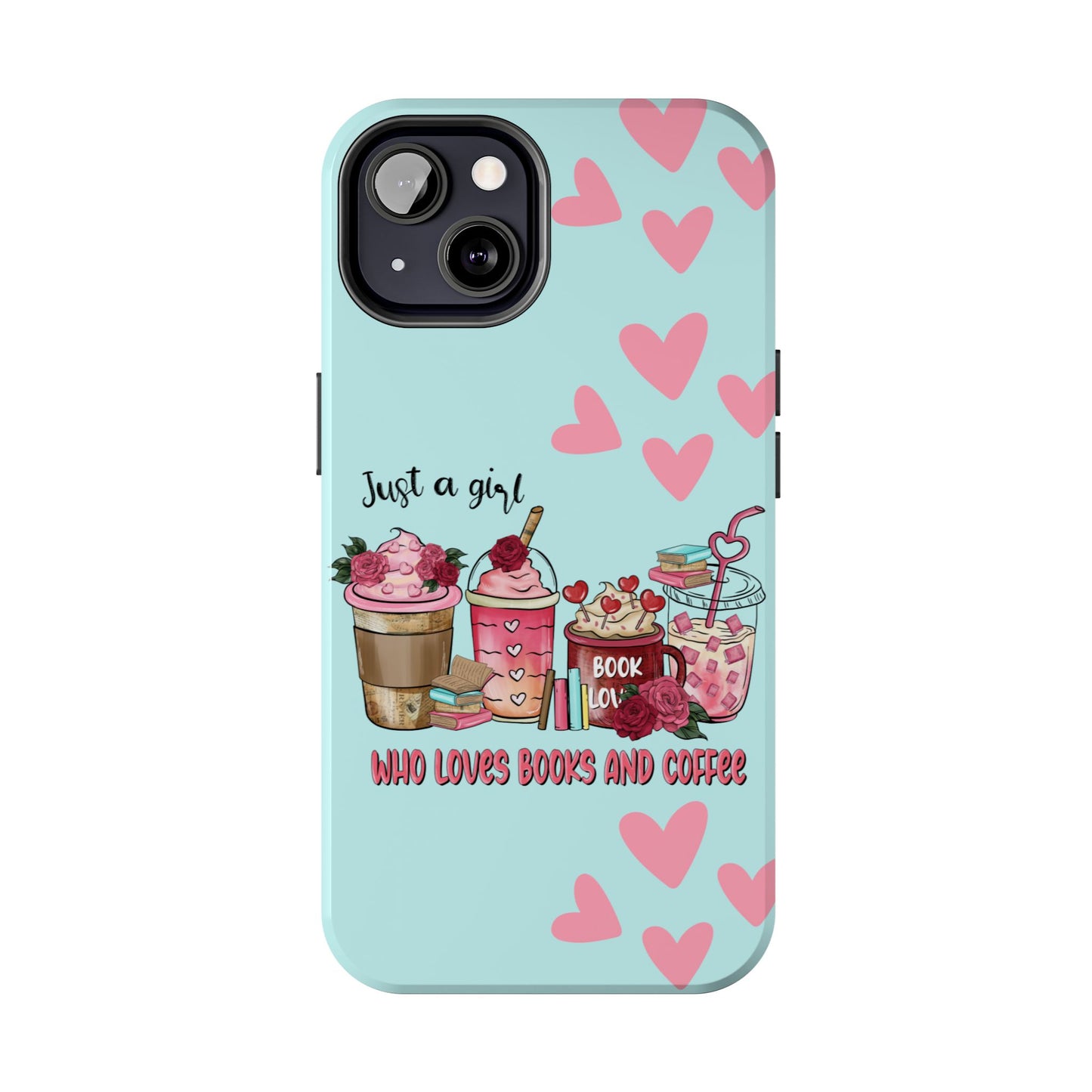 Just a girl who loves books & coffee iPhone Case-girly aesthetic phone accessory