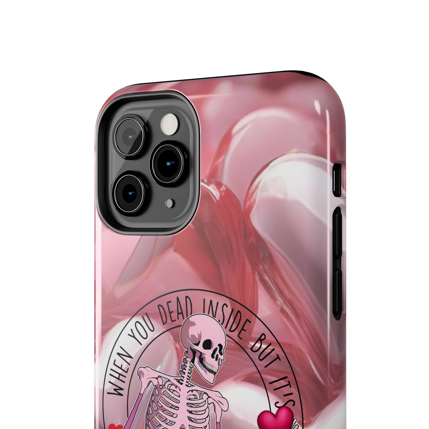 When you dead inside but it's Valentines day Tough iPhone Case/ iphone accessories/ Valentines