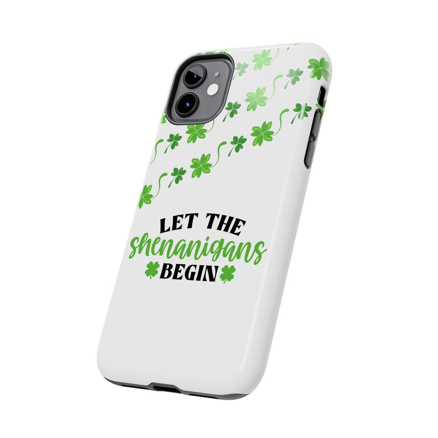 Let the shenanigan's begin Tough iPhone Case iPhone 15 accessories