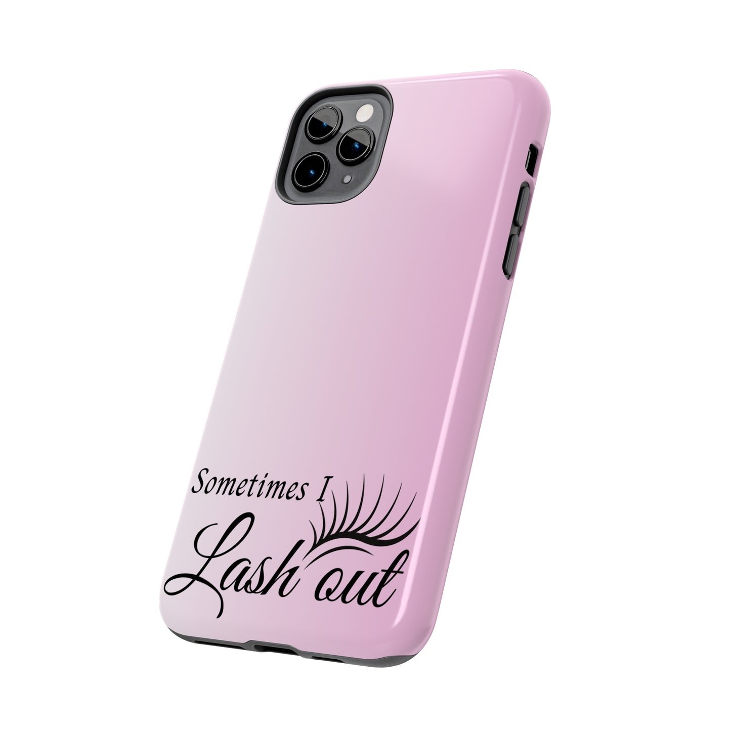 Sometimes I lash out Tough iPhone Case iPhone accessories