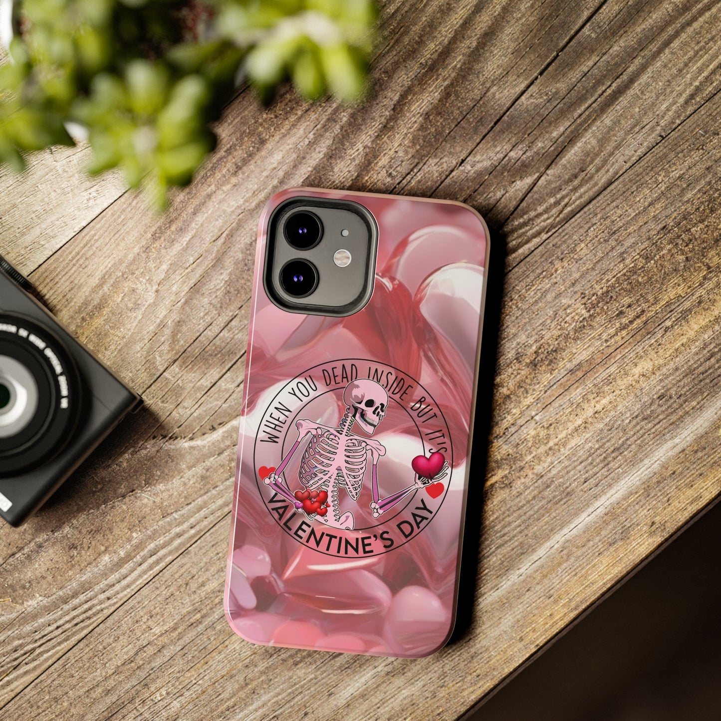 When you dead inside but it's Valentines day Tough iPhone Case/ iphone accessories/ Valentines