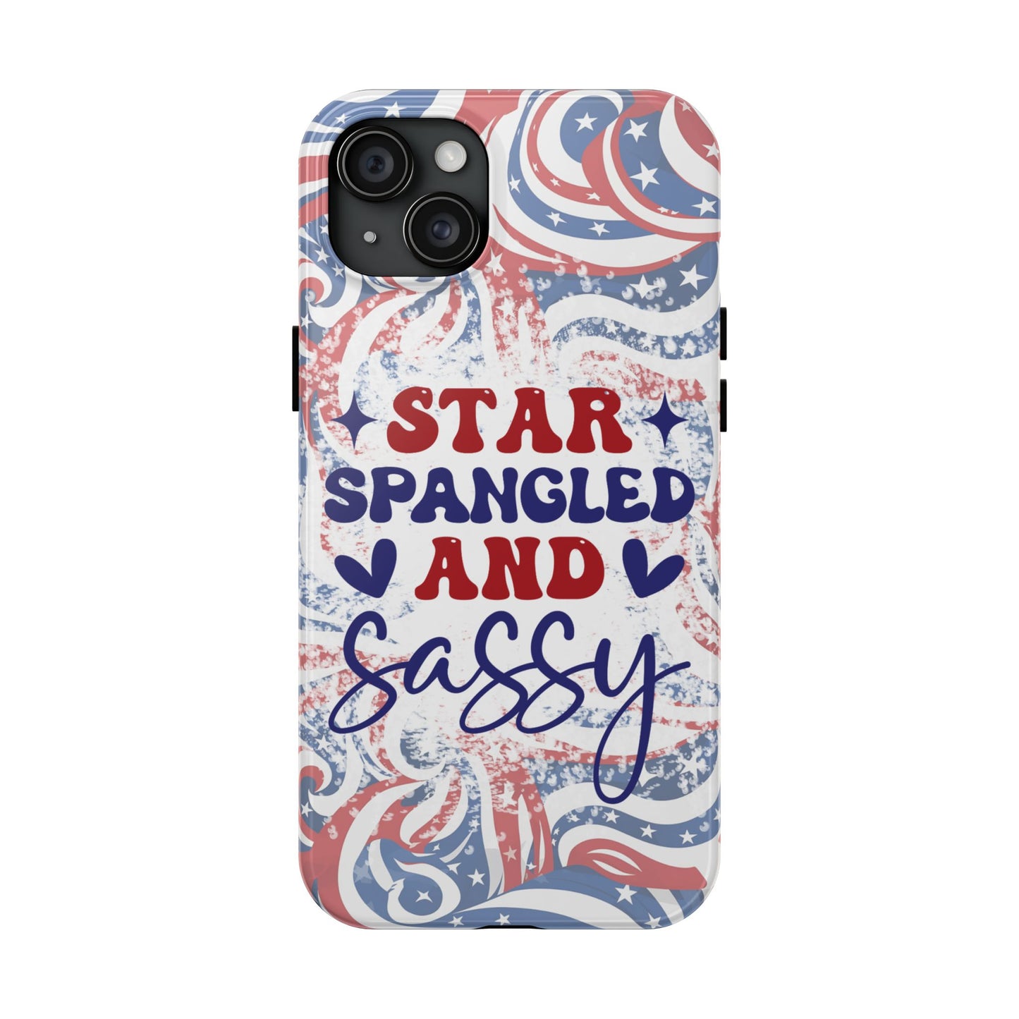 "red white & blue", Star spangled and sassy phone case cover. iPhone compatible models 11-16