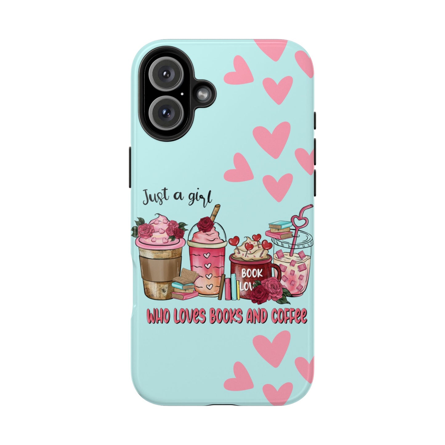 Just a girl who loves books & coffee iPhone Case-girly aesthetic phone accessory