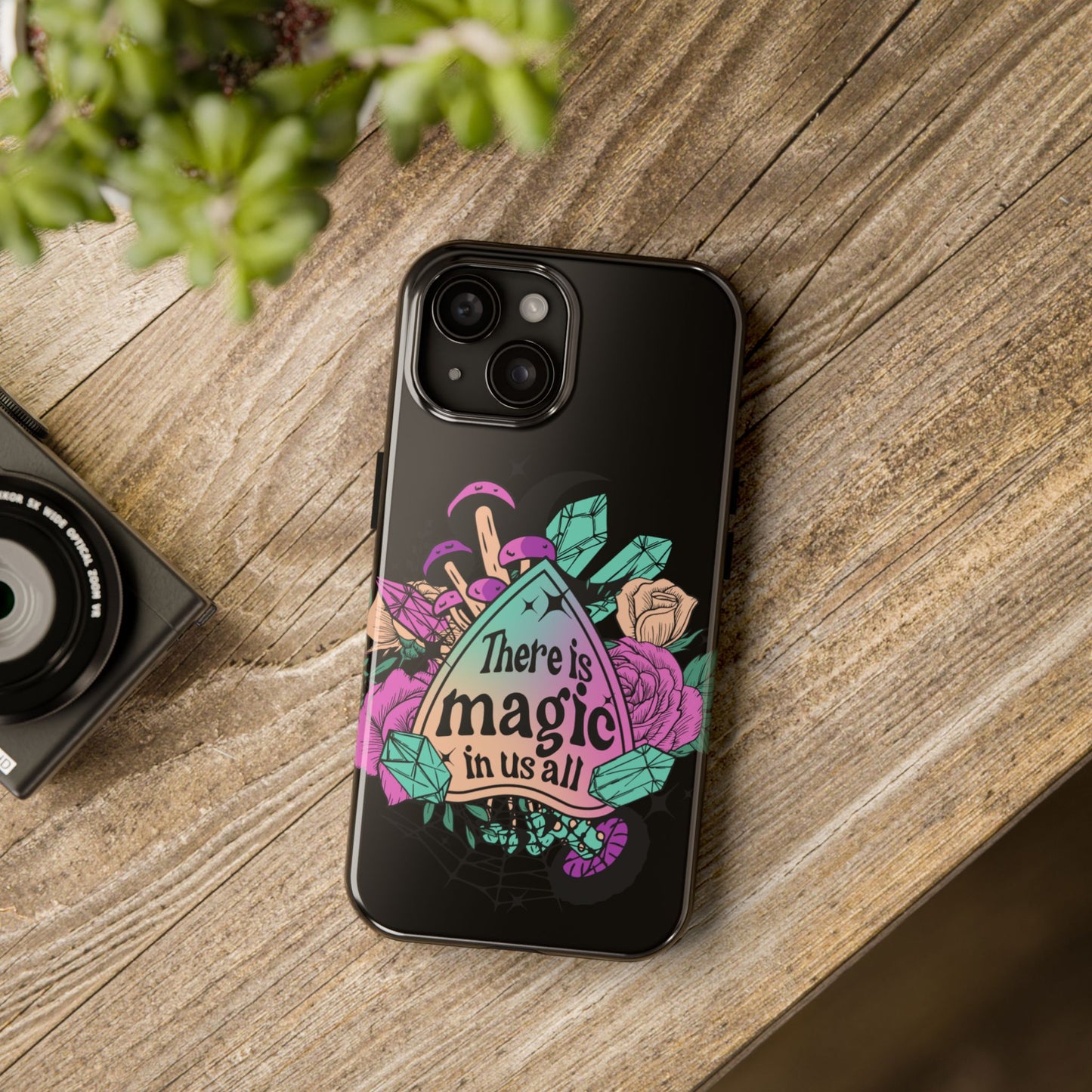 There is magic in all of us. Halloween themed iPhone case Models 11-15