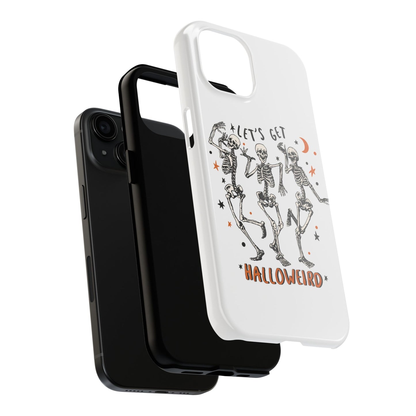 Let's get Halloweird, Halloween dancing skeletons/ Tough Phone Cases