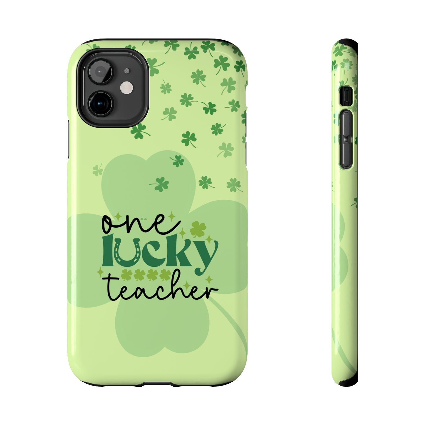 One lucky teacher St.Patricks Day Tough Phone Case iPhone accessories teacher phone case