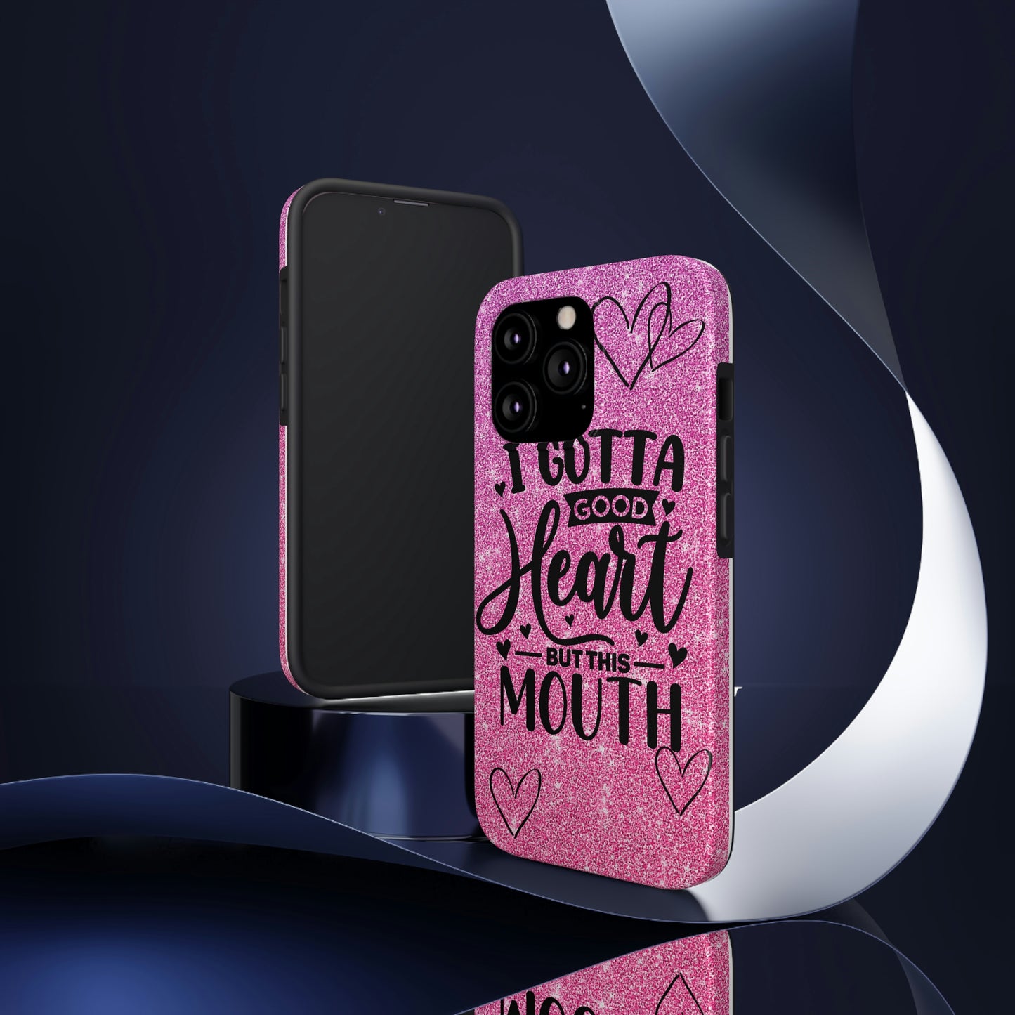 I gotta a good heart but this mouth Tough IPhone Case